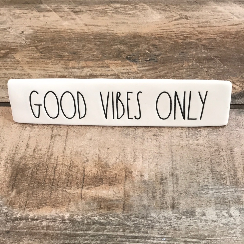 Rae Dunn Desk Sign,  GOOD VIBES ONLY